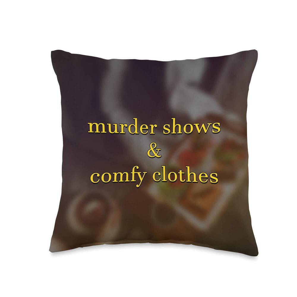 7324 Murder Shows and Comfy Clothes Funny TV Movie Parody Throw Pillow
